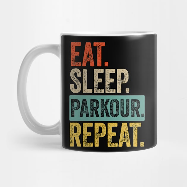 Eat sleep parkour repeat retro vintage by Lyume